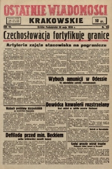 Ostatnie Wiadomości Krakowskie. 1938, nr 150