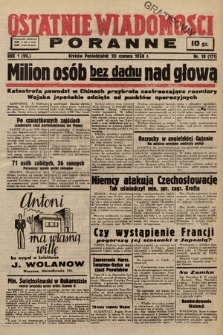 Ostatnie Wiadomości Poranne. 1938, nr 18