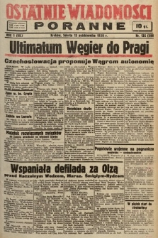 Ostatnie Wiadomości Poranne. 1938, nr 135