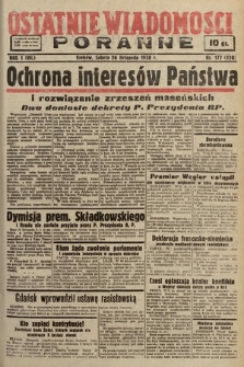 Ostatnie Wiadomości Poranne. 1938, nr 177
