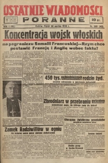 Ostatnie Wiadomości Poranne. 1938, nr 209