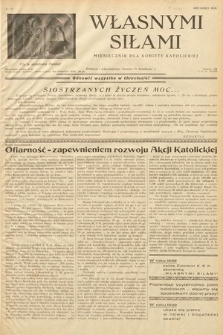 Własnymi Siłami : miesięcznik dla kobiety katolickiej. 1938, nr 12