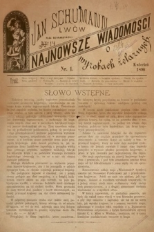 Najnowsze Wiadomości o Wyrobach Żelaznych. 1890, nr 1