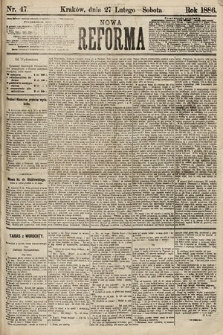 Nowa Reforma. 1886, nr 47