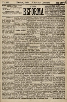 Nowa Reforma. 1886, nr 136