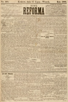 Nowa Reforma. 1886, nr 168