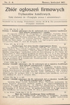 Zbiór ogłoszeń firmowych trybunałów handlowych : stały dodatek do „Przeglądu Prawa i Administracyi”. 1917, nr 3-4