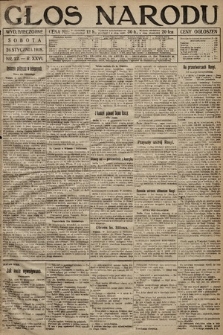 Głos Narodu (wydanie wieczorne). 1918, nr 22