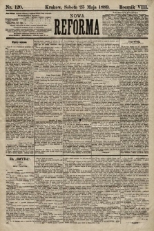Nowa Reforma. 1889, nr 120