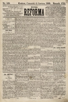 Nowa Reforma. 1889, nr 129