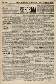 Nowa Reforma. 1889, nr 145