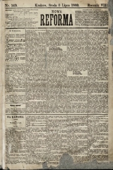 Nowa Reforma. 1889, nr 149