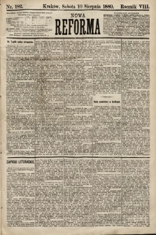 Nowa Reforma. 1889, nr 182