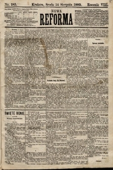 Nowa Reforma. 1889, nr 185