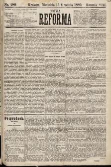 Nowa Reforma. 1889, nr 289