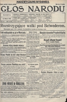 Głos Narodu. 1926, nr 110 [nadzwyczajne wydanie II]