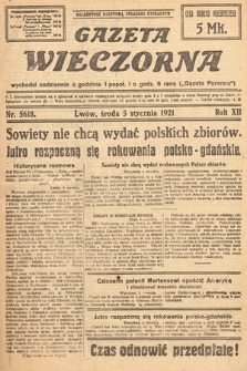 Gazeta Wieczorna. 1921, nr 5618