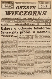 Gazeta Wieczorna. 1921, nr 5637