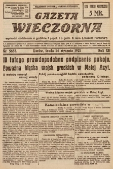 Gazeta Wieczorna. 1921, nr 5653