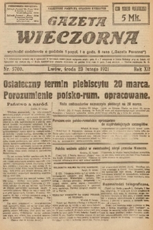 Gazeta Wieczorna. 1921, nr 5700