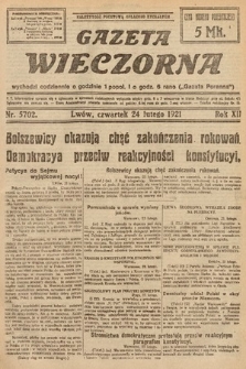 Gazeta Wieczorna. 1921, nr 5702