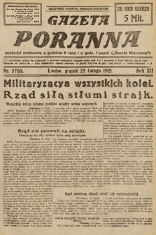 Gazeta Poranna. 1921, nr 5703