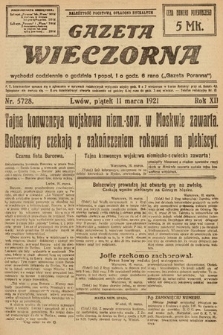 Gazeta Wieczorna. 1921, nr 5728