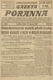 Gazeta Poranna. 1921, nr 5747