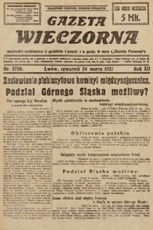 Gazeta Wieczorna. 1921, nr 5750
