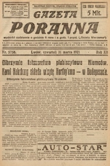 Gazeta Poranna. 1921, nr 5758