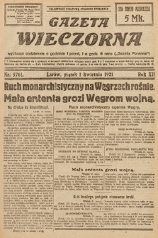 Gazeta Wieczorna. 1921, nr 5761