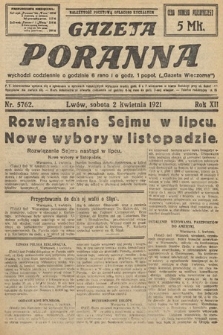 Gazeta Poranna. 1921, nr 5762