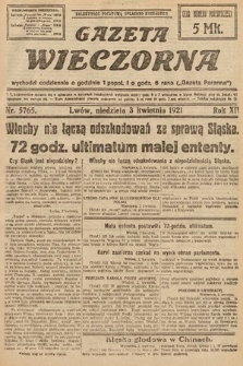 Gazeta Wieczorna. 1921, nr 5765