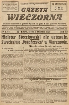 Gazeta Wieczorna. 1921, nr 5767