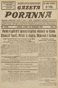 Gazeta Poranna. 1921, nr 5796