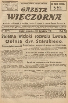 Gazeta Wieczorna. 1921, nr 5799