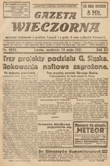 Gazeta Wieczorna. 1921, nr 5852