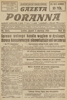 Gazeta Poranna. 1921, nr 5855