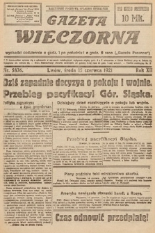 Gazeta Wieczorna. 1921, nr 5876