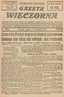 Gazeta Wieczorna. 1921, nr 5882