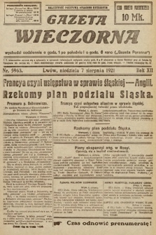 Gazeta Wieczorna. 1921, nr 5963
