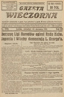 Gazeta Wieczorna. 1921, nr 5991