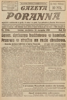 Gazeta Poranna. 1921, nr 5996