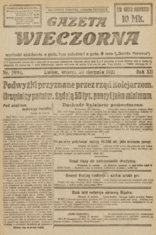 Gazeta Wieczorna. 1921, nr 5999