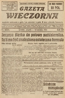 Gazeta Wieczorna. 1921, nr 6005