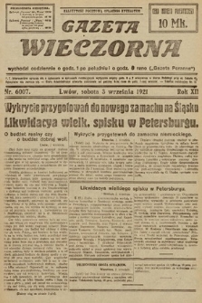 Gazeta Wieczorna. 1921, nr 6007