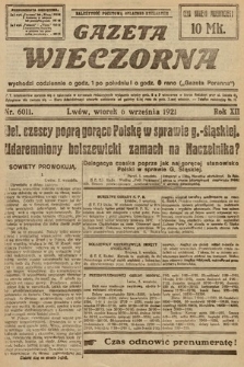 Gazeta Wieczorna. 1921, nr 6011