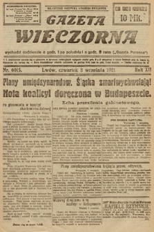 Gazeta Wieczorna. 1921, nr 6015
