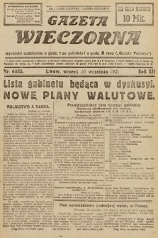 Gazeta Wieczorna. 1921, nr 6033
