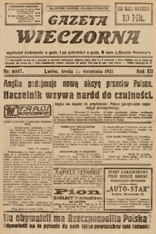 Gazeta Wieczorna. 1921, nr 6047